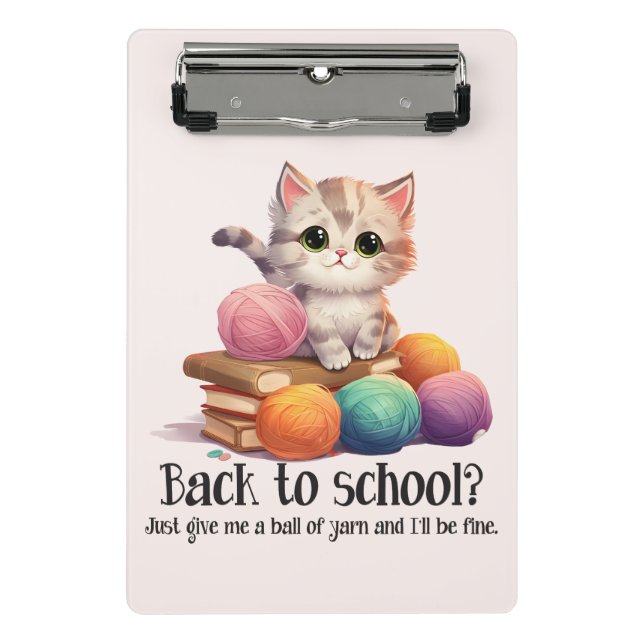 Back To School? Just Give Me Yarn Mini Clipboard (Front)
