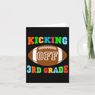 Back To School Kicking Off 3rd Grade Football Kids Card
