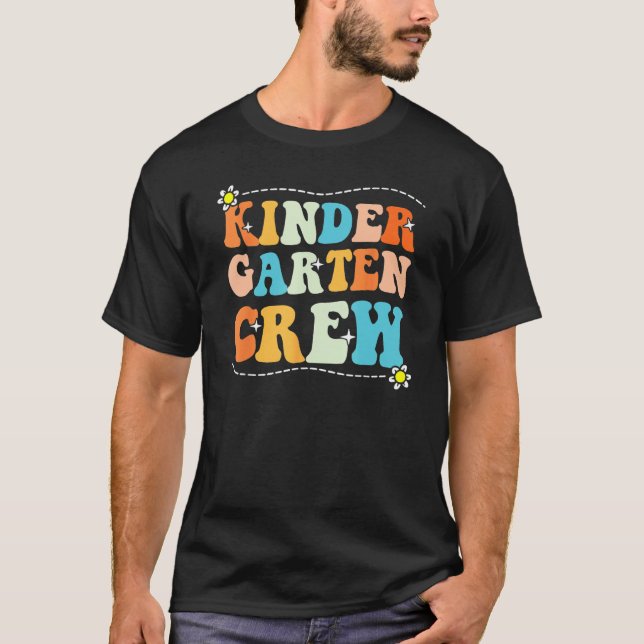 Back To School Kindergarten Crew Groovy Retro Teac T-Shirt (Front)