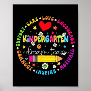 Back To School Kindergarten Dream Team Teacher Lov Poster