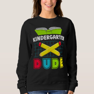 Back To School Kindergarten Dude Pencil Boys Kids Sweatshirt