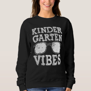 Back To School Kindergarten Vibes Shirt, 1st Day T Sweatshirt