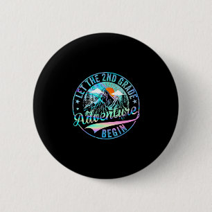 Back to school let the 2nd grade adventure begin 6 cm round badge