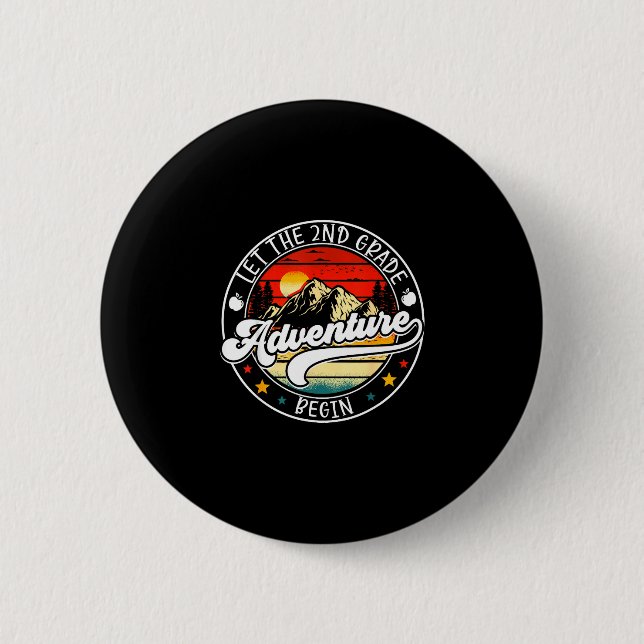Back to school let the 2nd second grade adventure 6 cm round badge (Front)
