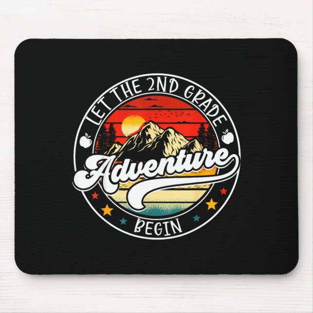Back to school let the 2nd second grade adventure mouse pad (Front)