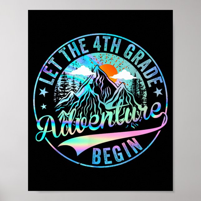 Back to school let the 4th grade adventure begin poster (Front)