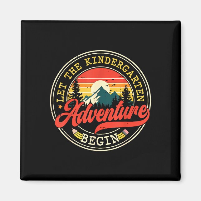 Back to school let the kindergarten adventure magnet (Front)