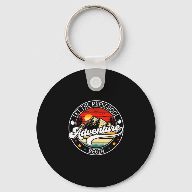 Back to school let the preschool adventure begin key ring (Front)