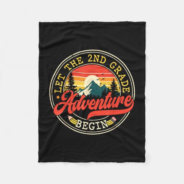 Back to school let the second 2nd grade adventure fleece blanket (Front)