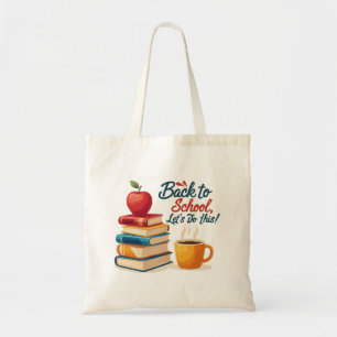 "Back to School, Let's Do This!" Motivational Quot Tote Bag