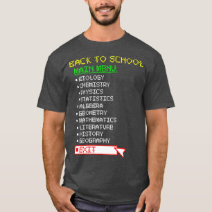 Back To School Main Menu Exit Game School Humour T-Shirt