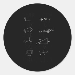 Back To School Math Quote For Girls Boys Teens Dea Classic Round Sticker