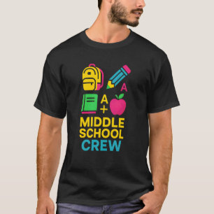 Back To School Middle School Crew Cute Womens Firs T-Shirt