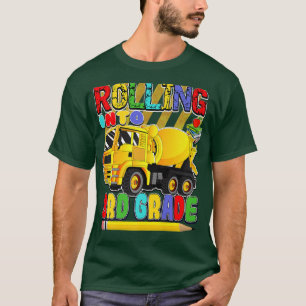 Back to School Mixer Truck - Rolling Into 3rd Grad T-Shirt