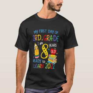 Back To School My First Day Of 3rd Grade I Am 8 Ye T-Shirt
