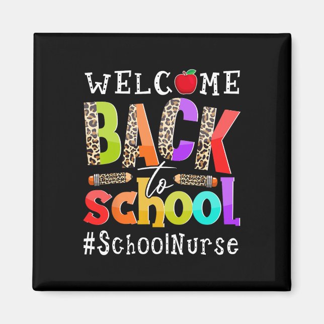 Back To School Nurse First Day Of School Leopard  Magnet (Front)
