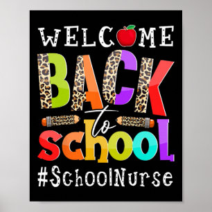 Back To School Nurse First Day Of School Leopard Poster
