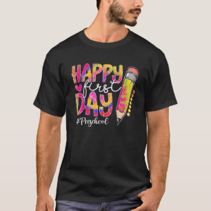 Back To School Preschool Pencil Tie Dye Happy Firs T-Shirt