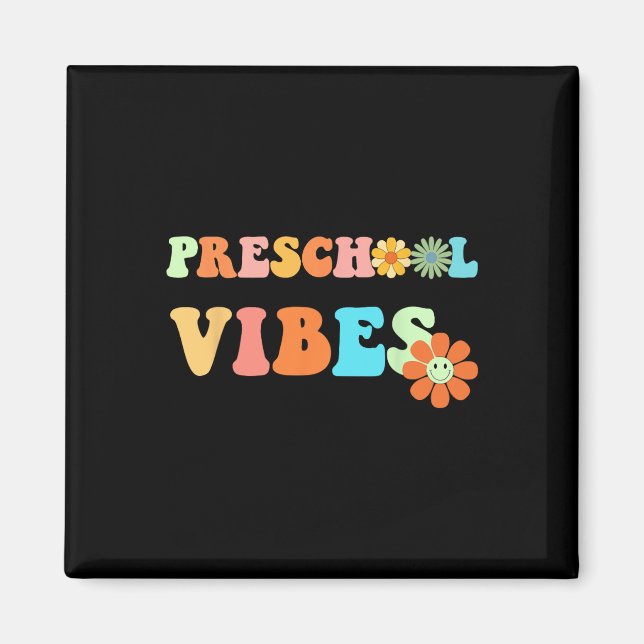 Back To School Preschool Vibes First Day Of School Magnet (Front)