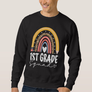 Back To School Rainbow 1st First Grade Squad For T Sweatshirt