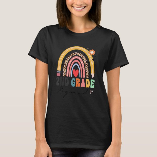 Back To School Rainbow 2nd Second Grade Squad Teac T-Shirt (Front)
