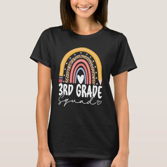 Back To School Rainbow 3rd Third Grade Squad Teach T-Shirt (Front)