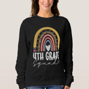 Back To School Rainbow 4th Fourth Grade Squad For  Sweatshirt