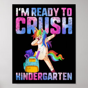 Back To School Ready To Crush Kindergarten Dabbing Poster