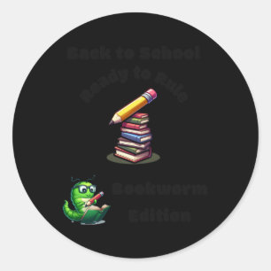 Back To School Ready To Rule Bookworm Edition Stic Classic Round Sticker
