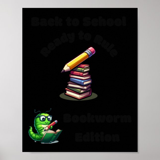 Back To School Ready To Rule Bookworm Edition Stic Poster (Front)