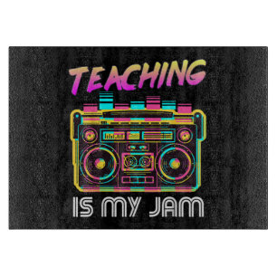 Back to School Retro Teaching is My Jam 80s Cutting Board