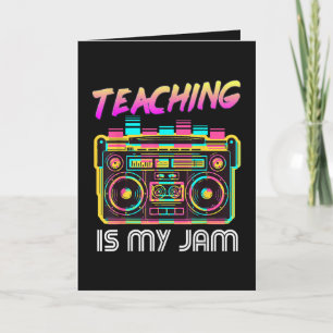 Back to School Retro Teaching is My Jam 80s Holiday Card