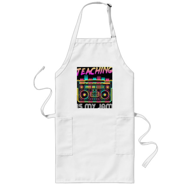 Back to School Retro Teaching is My Jam 80s Long Apron (Front)