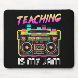 Back to School Retro Teaching is My Jam 80s Mouse Pad