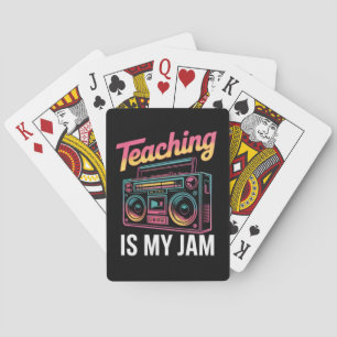 Back to School Retro Teaching is My Jam 80s  Playing Cards