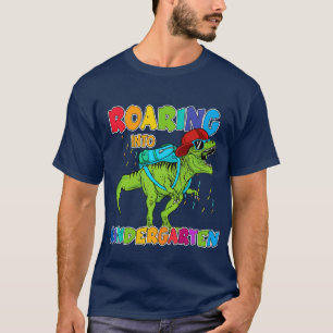 Back to school-roaring into kindergarten  T-Shirt