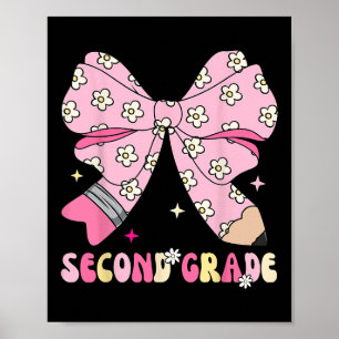 Back To School Second 2nd Grade Kid Teacher Coquet Poster