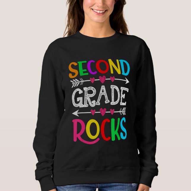 Back To School Second Grade Rocks First Day Of Sch Sweatshirt (Front)