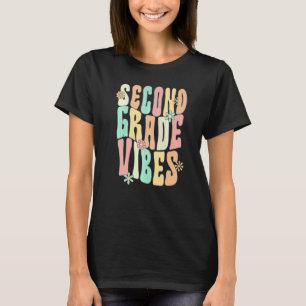Back To School Second Grade Vibes Women Kids Teac T-Shirt