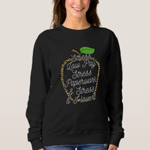 Back to school secretary Quote for a Secretary of  Sweatshirt