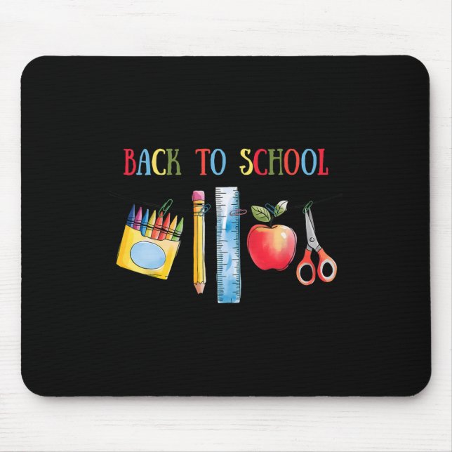 Back To School Shirt Apple Crayons Pencil Ruler Cu Mouse Pad (Front)