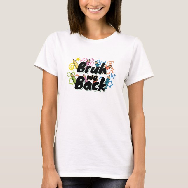 Back To School Shirt | Gift For Teachers (Front)