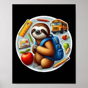 Back To School Sloth Boys Girls Student Kids Lover Poster