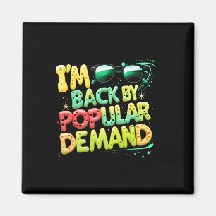 Back To School Smile Face Im Back By Popular Deman Magnet