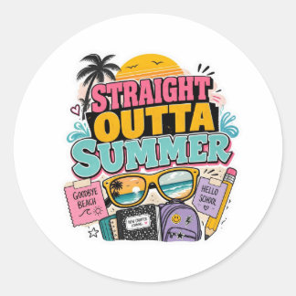 Back to School Stickers Straight Outta Summer