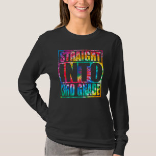 Back To School Straight Into 3rd Grade Third Grade T-Shirt