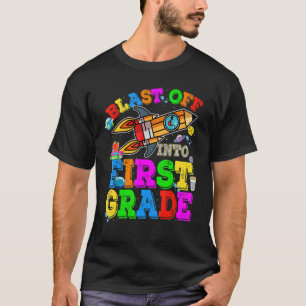 Back To School Student Blasting Off Into 1st Grade T-Shirt