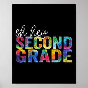 Back To School Students Teacher Oh Hey 2nd First G Poster