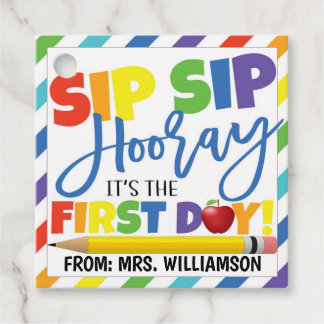 Back To School Tag, Sip Sip Hooray First Day Favou Favour Tags