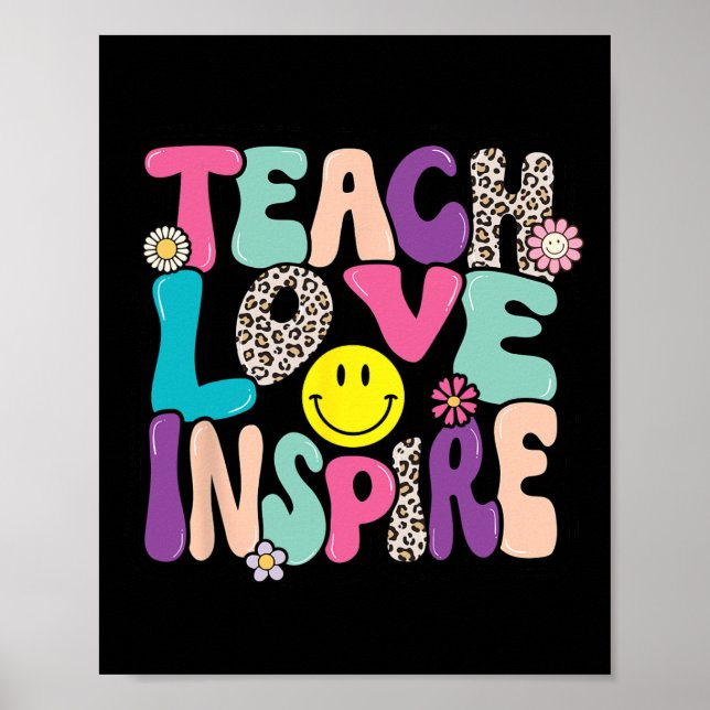 Back To School Teach Love Inspire Retro Teachers W Poster (Front)